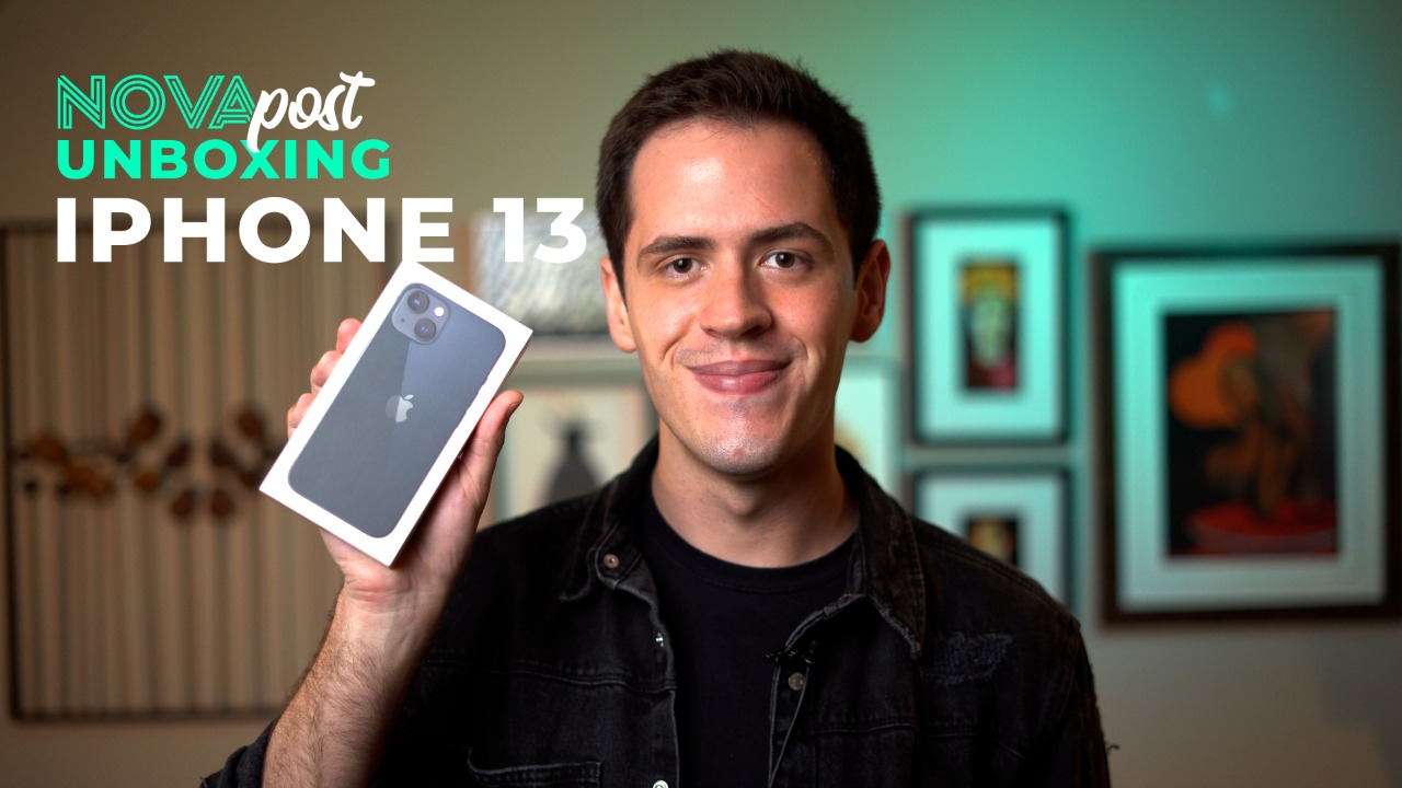 Unboxing iPhone 13 Meia-Noite e primeiras impressões [Vídeo] – Nova Post